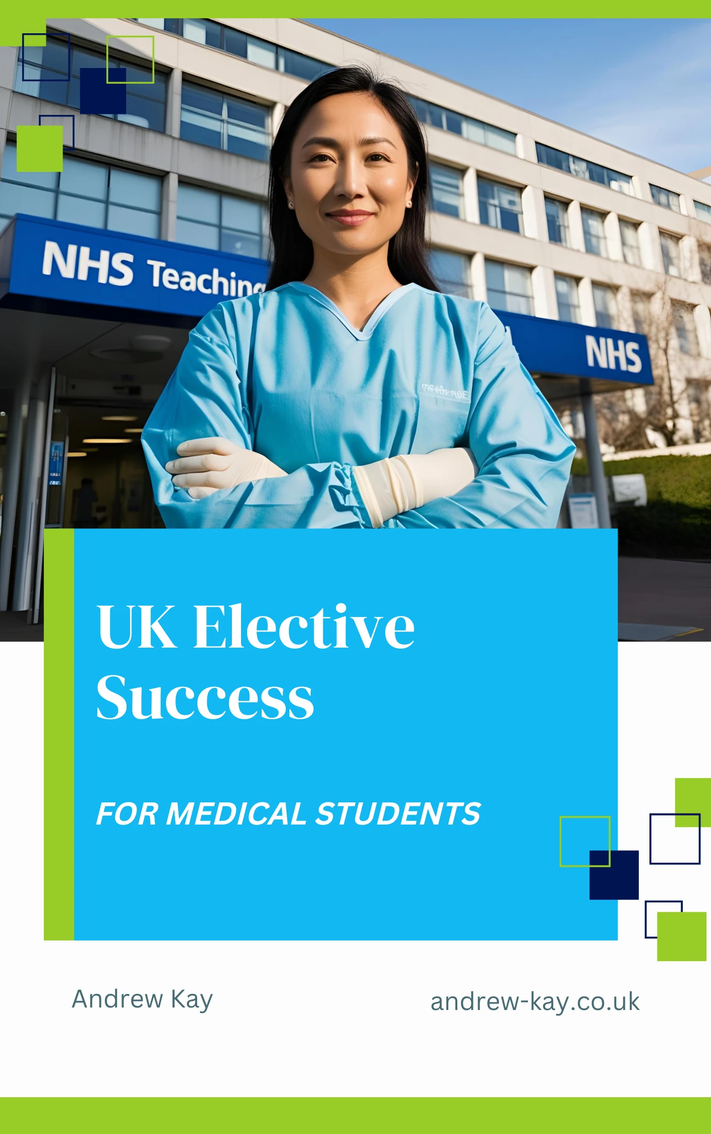 EBook Cover UK Elective Success For Medical Students Cover Image of E Book UK Elective Success For Medical Students