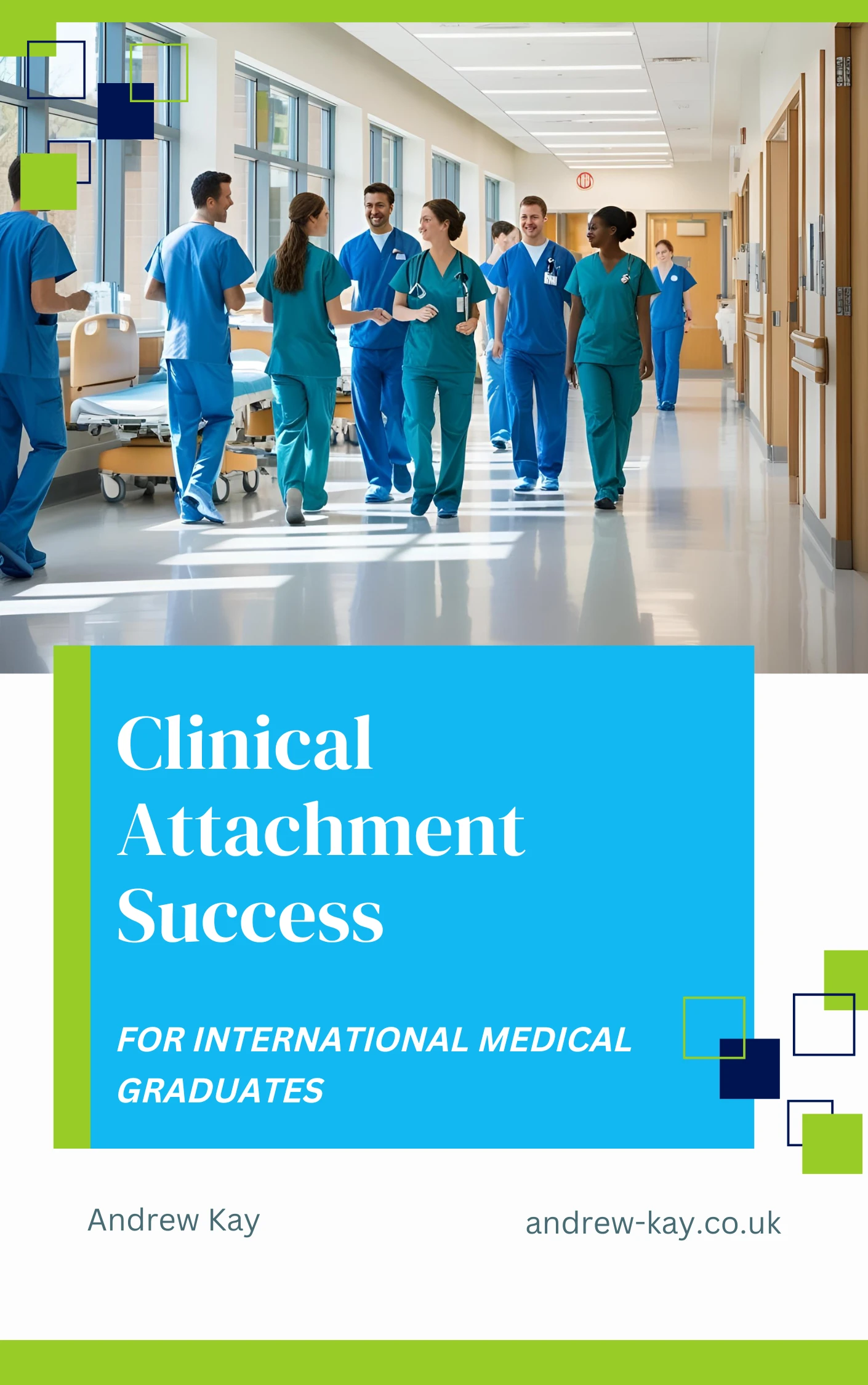 EBook Cover Clinical Attachment Success for IMGs EBook Cover image for Clinical Attachment Success for International Medical Graduates